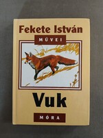 Fekete István Művei - VUK - Móra, 2001