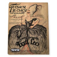 Fáll Leó – Te csacsi, te csacsi, hát gyere, ne félj! (Josef, Ach Josef) – eredeti kotta