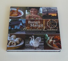 BANGÓ  MARGIT Határtalan Lakoma