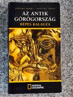 Az antik Görögország képes kalauza Maggi, Stefano-Troso, Cristina.