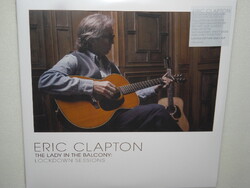 ERIC CLAPTON THE LADY IN THE BALCONY : LOCKDOWN SESSIONS Vinyl LP ÚJ gyári bontatlan -DUPLA-
