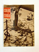 1966 augusztus  /  CSALÁD és ISKOLA  /  SZÜLETÉSNAPRA RÉGI EREDETI ÚJSÁG Ssz.:  6350