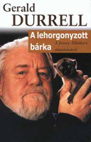 Gerald Durrell: A lehorgonyzott bárka