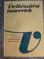 Ételkészitési ismeretek Pethő Gyula 1991