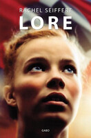 Rachel Seiffert: Lore