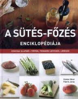 Günter Beer; Patrik Jaros: A sütés-főzés enciklopédiája