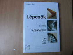 Wolfgang Diehl Lépcsők - Korszerű lépcsőépítés 2007