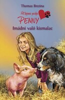 Thomas Brezina: Imádni való kismalac
