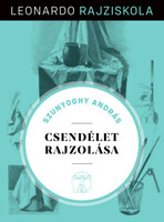 Szunyoghy András: Csendélet rajzolása