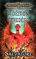 S. A. Salvatore: A démon ébredése