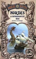 Hüse Lajos (szerk.): Nordes - A cetkoponyás ház