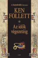 Ken Follett: Az idők végezetéig