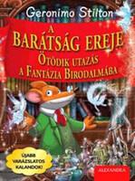Geronimo Stilton: A barátság ereje