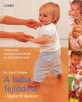 Carol Cooper: A baba fejlődése - lépésről lépésre