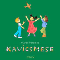 Marék Veronika: Kavicsmese