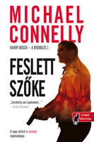 Michael Connelly: Feslett szőke