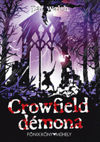 Pat Walsh: Crowfield démona