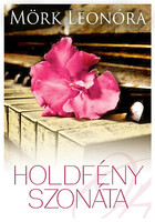 Mörk Leonóra: Holdfény szonáta