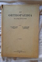 Az Orthopaedia tankönyve Szerzők: Dr. Kopits Jenő és Dr. Kopits Imre