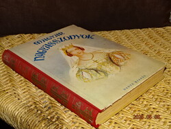 BENEDEK - RADÓ - LENGYEL - LACZKÓ : MAGYAR NAGYASSZONYOK 1937 ( FIATAL LÁNYOKNAK )