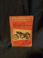 Pannonia motorkerékpárok kezelése és javítása könyv.1960.