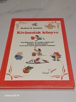Deákné B. Katalin Kíváncsiak könyve