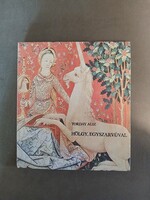Torday Aliz - Hölgy, egyszarvúval - 1974