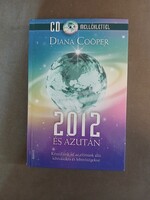 Diana Cooper - 2012 és azután (CD melléklet nélkül) /Édesvíz/*