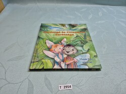 T2954 Gyarmati Viktória  Zordongó és Pillepanna barátsága