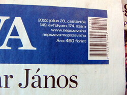 2022 július 28  /  NÉPSZAVA  /  Születésnapra!? EREDETI ÚJSÁG! Ssz.:  23674