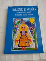 M. Komáromi Gyöngyi - Vajda Péter: Civilizáció és kultúra