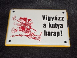 Vigyázz a kutya harap régi zománc tábla