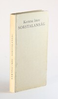Sorstalanság Első kiadás !! Kertész Imre Nobel-díjas regénye !! Ritka