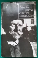 Csupor Tibor: Mikor Csíkból elindultam Magyarország felfedezése  > Szociográfia