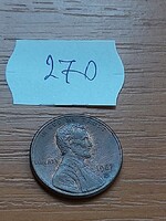USA 1 CENT 1987 / D,  Abraham Lincoln,  Réz-cink  270.