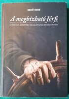 Bedő Imre: A megbízható férfi > Társadalomtudomány > Szociálpszichológia > Család