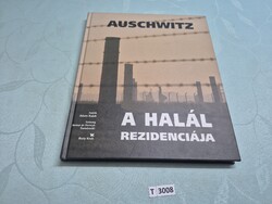 T3008 Auschwitz   A halál rezidenciája
