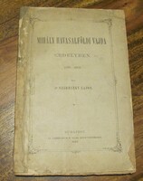 SZÁDECZKY LAJOS: Mihály havasalföldi vajda Erdélyben. 1882 - Dedikált !