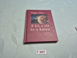 T3037 Popper Péter  A kő, a víz és a kutya