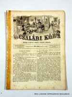 1863 június 28  /  Családi Kör   /  ANTIK, RÉGI EREDETI ÚJSÁG RITKASÁG! Szs.:  10691