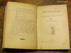 Tömörkény I. Betyárlegendák 1898 - Békefi Antal (Rió) Betyárok 1897 - illusztrált - Tényleg ritka !