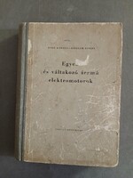 Biró Károly, Ziegler Endre - Egyen- és váltakozó áramú elektromotorok,1957