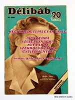 1942 május 16  /  Délibáb  /  RÉGI EREDETI ÚJSÁG Ssz.: 1450