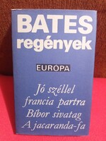 Bates Regények - Jó széllel francia partra/Bíbor sivatag/A jacaranda-fa