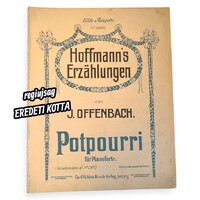 Offenbach – Hoffmann’s Erzählungen / Potpourri (eredeti kotta)