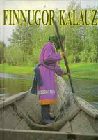 Csepregi Márta: Finnugor kalauz