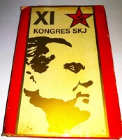 1978.J.B.TITO Jugoszláv Kommunisták Szövetsége (SKJ) XI. kongresszusa könyv képek szerint  BELGRÁD
