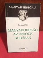 Magyarország az Anjouk korában - Magyar História - 1987