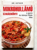 Dr. Oetker - Mikrohullámú szakácskönyv - a gyors és könnyű főzés titka