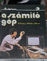Műsoron: A számítógép”  Bradbeer – De Bono –
